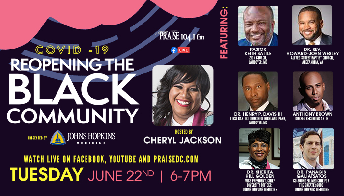 Covid-19: Reopening The Black Community - Presented by Johns Hopkins Medicine