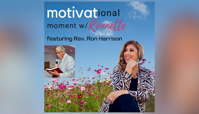 Motivational Moment with Ronnette